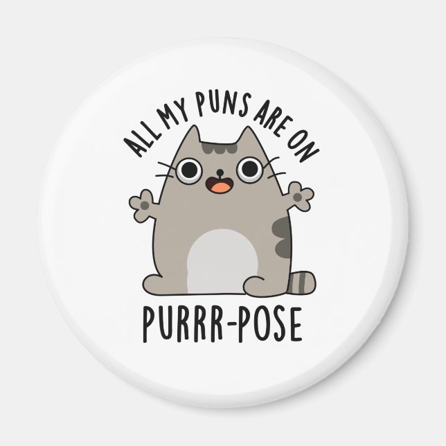 Aimant Tous Mes Puns Sont Sur Purrr-Pose Drôle Chat Pun (Devant)