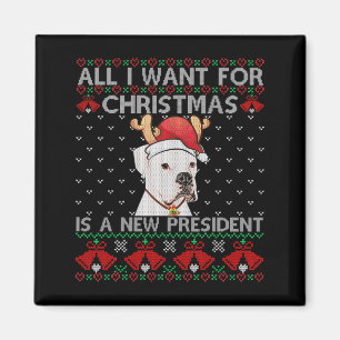 Aimant Tout ce que je veux pour Noël est un nouveau prési