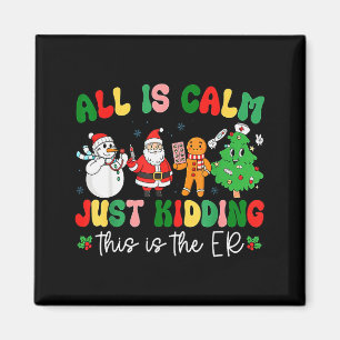 Aimant Tout est calme, blague à part c'est Noël