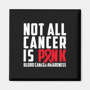 Aimant Tout Le Cancer N'Est Pas Rose. Sensibilisation au