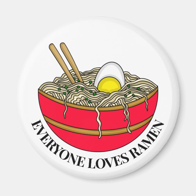 Aimant Tout le monde aime Ramen | Funny Pun (Devant)