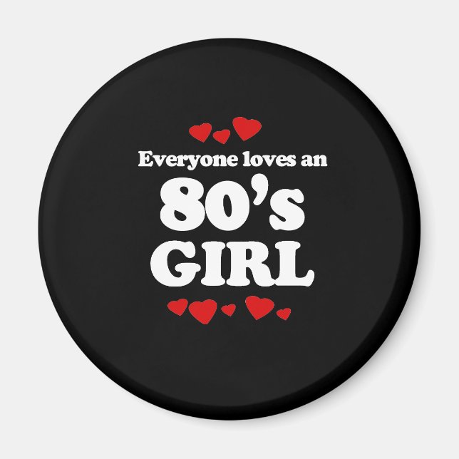 Aimant Tout le monde aime une fille des années 80 (Devant)