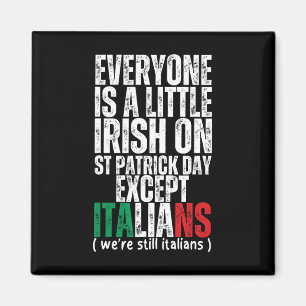 Aimant Tout le monde est un peu irlandais la Saint-Patric