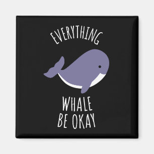 Aimant Tout va bien pour la baleine
