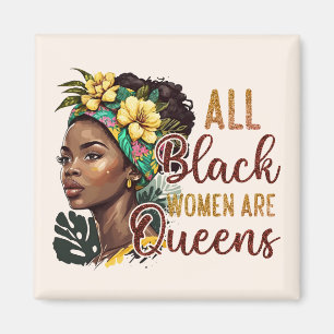 Aimant Toutes les femmes noires sont des reines