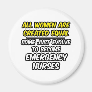 Aimant Toutes Les Femmes Sont Créées Également...Infirmiè