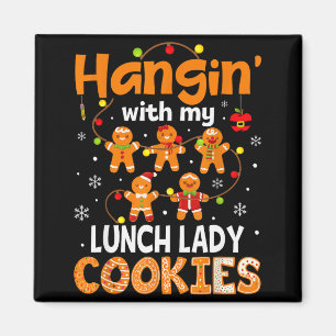 Aimant Traîner avec mes cookies de dame de cantine pain d