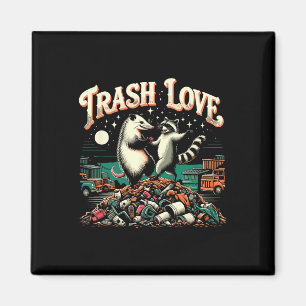 Aimant Trash Love Raccoon Possum