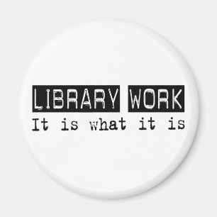 Aimant Travail de bibliothèque il est