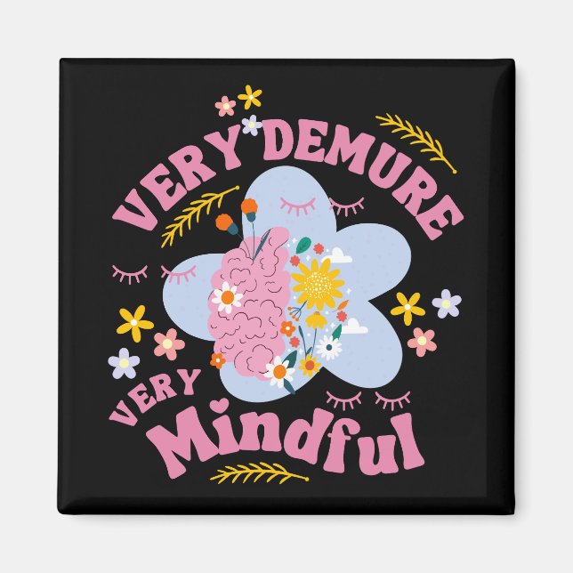 Aimant TRÈS DÉMOCRATIQUE BIEN-ÊTRE Floral TRÈS MINEUX (Devant)