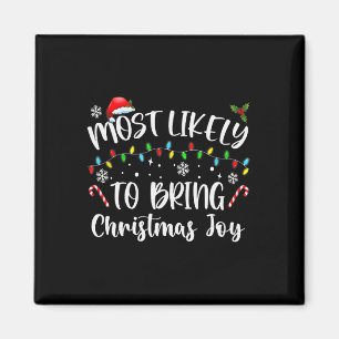 Aimant Très Probable D'Apporter La Joie De Noël