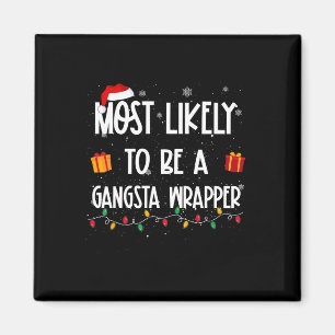 Aimant Très Probable D'Être Un Gangsta Wrapper Christmas 