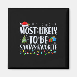 Aimant Très Probablement Père Noël Favorite Noël Famille