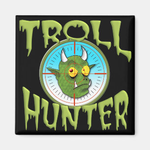 AIMANT TROLL HUNTER