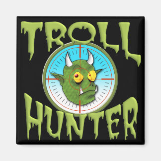 AIMANT TROLL HUNTER