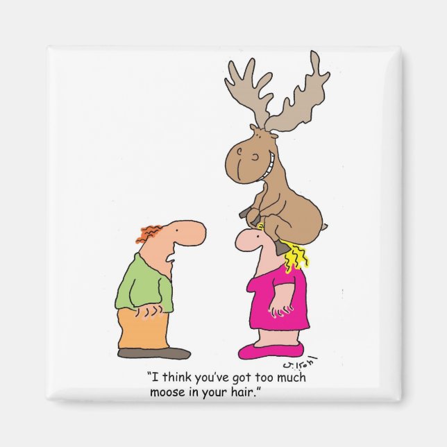 Aimant Trop d'orignal (Devant)