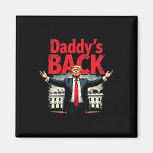 Aimant Trump 2024 Daddy’s Home Take America Byck Patriot