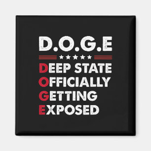 Aimant Trump Doge Deep State Officiellement Exposé