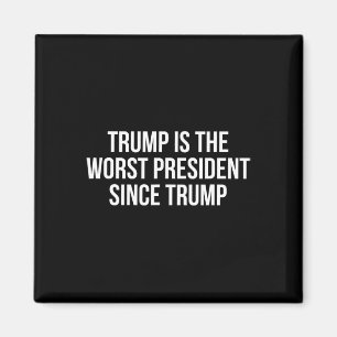 Aimant Trump est le pire président depuis Trump 1