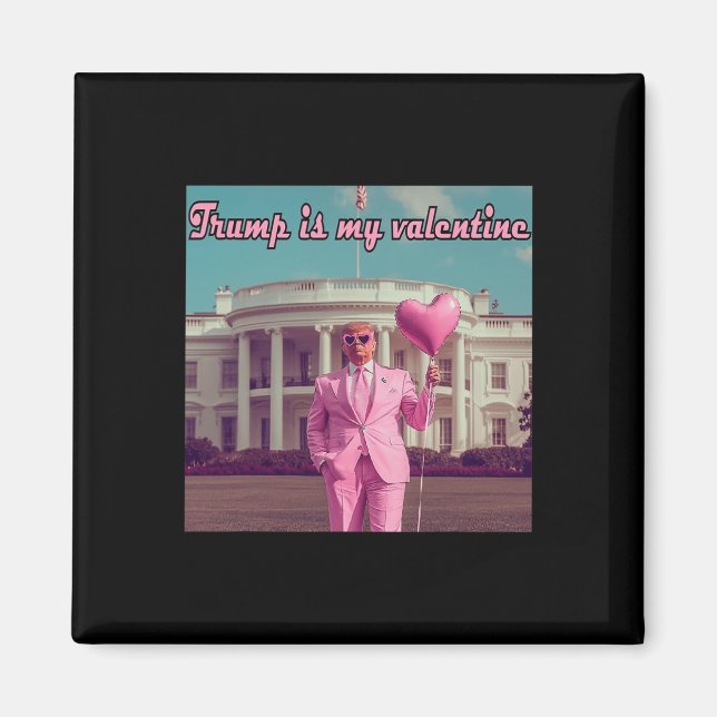 Aimant Trump est ma Saint-Valentin (Devant)