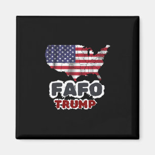 Aimant Trump Fafo Faut Se Retourner Trouve Dehors Drapeau