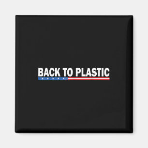 Aimant Trump Retour À Plastic Funny _1