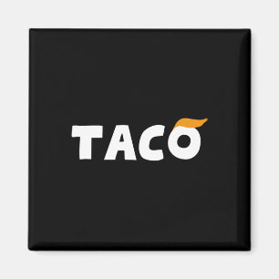 Aimant Trump se dégonfle toujours Allons-y Taco Drôle 3