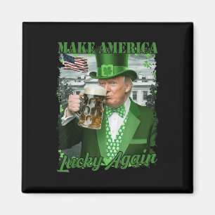 Aimant Trump Shamrock Rendre l'Amérique chanceuse à nouve