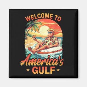 Aimant Trump Shirt drôle Amérique du Golfe Est 2025 Trump
