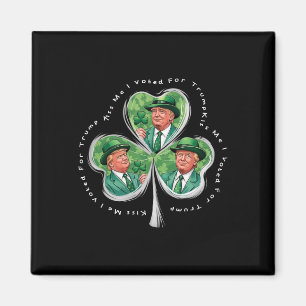 Aimant Trump St Patrick's Day 2025 Drôle Kiss Me I Voted