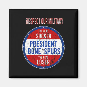 Aimant Trump Sucker Loser Nous Respectons Notre Armée