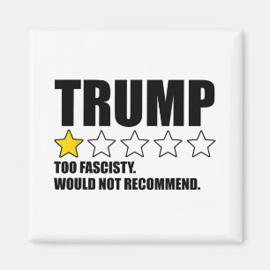Aimant Trump trop fasciste, je ne recommanderais pas