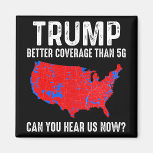 Aimant Trump vaut mieux couvrir que 5g Carte America Poli