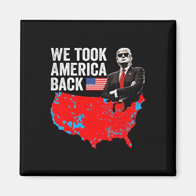 Aimant Trump We Took America Ck - Daddy's Home Take Ameri (Devant)