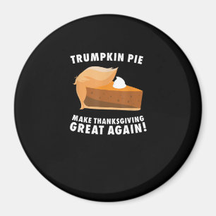 Aimant Trumpkin Pie Rendre Thanksgiving Grand Encore Drôl