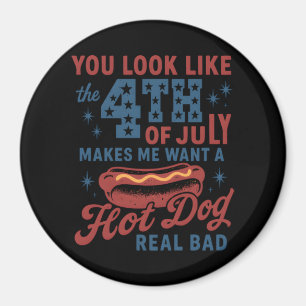 Aimant Tu As L'Air Que Le 4 juillet Me Fait Vouloir Un Ch