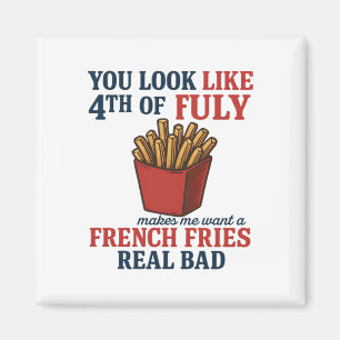 Aimant Tu As L'Air Que Le 4 juillet Me Fait Vouloir Un Fr