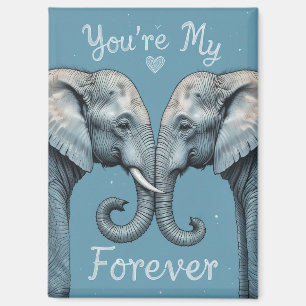 Aimant Tu es mon art romantique d'éléphant pour toujours