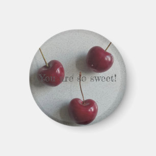 Aimant Tu Es Tellement Sweet Cherry