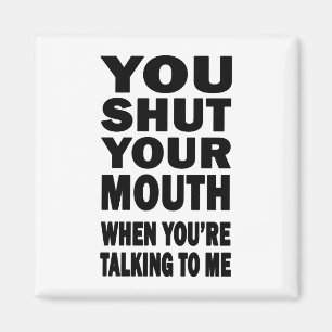 Aimant Tu Fermes Ta Bouche