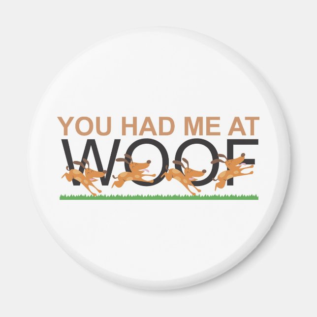 Aimant Tu m'as eu à Woof (Devant)