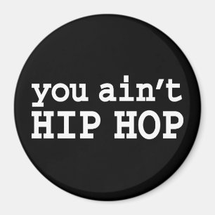 Aimant tu n'es pas HIP HOP