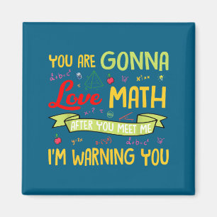 Aimant Tu vas adorer les maths après m'avoir rencontré, j