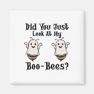 Aimant Tu Viens De Voir Mes Boo-bees Drôle Halloween G