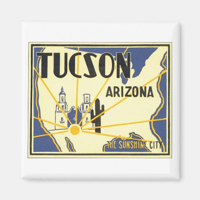 Aimant Tucson, Arizona The Sunshine City (Devant)