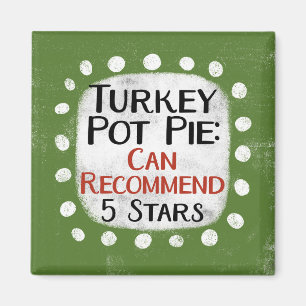 Aimant Turquie Pot Pie Review 5 Étoiles Réfrigérateur Mag