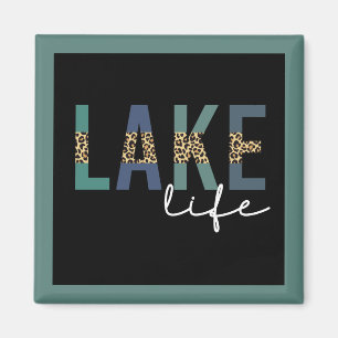 Aimant Typographie d'impression de Lake Life Cheetah