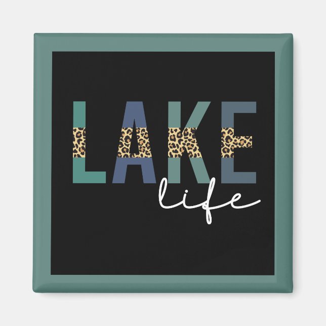 Aimant Typographie d'impression de Lake Life Cheetah (Devant)