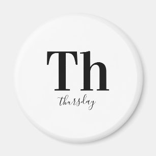 Aimant Typographie du jeudi noir et blanc