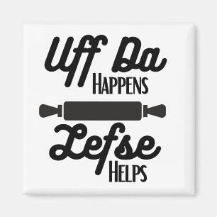 Aimant Uff Da Arrive, La Gauche Aide L'Aimant